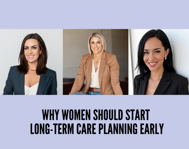 Why Women Should Start Long-Term Care Planning Early