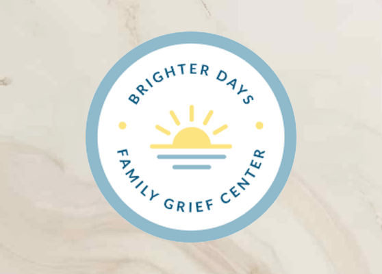 Brighter Days Family Grief Center